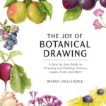 Joy of Botanical Drawing Guide