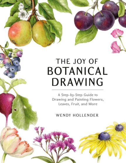 Joy of Botanical Drawing Guide