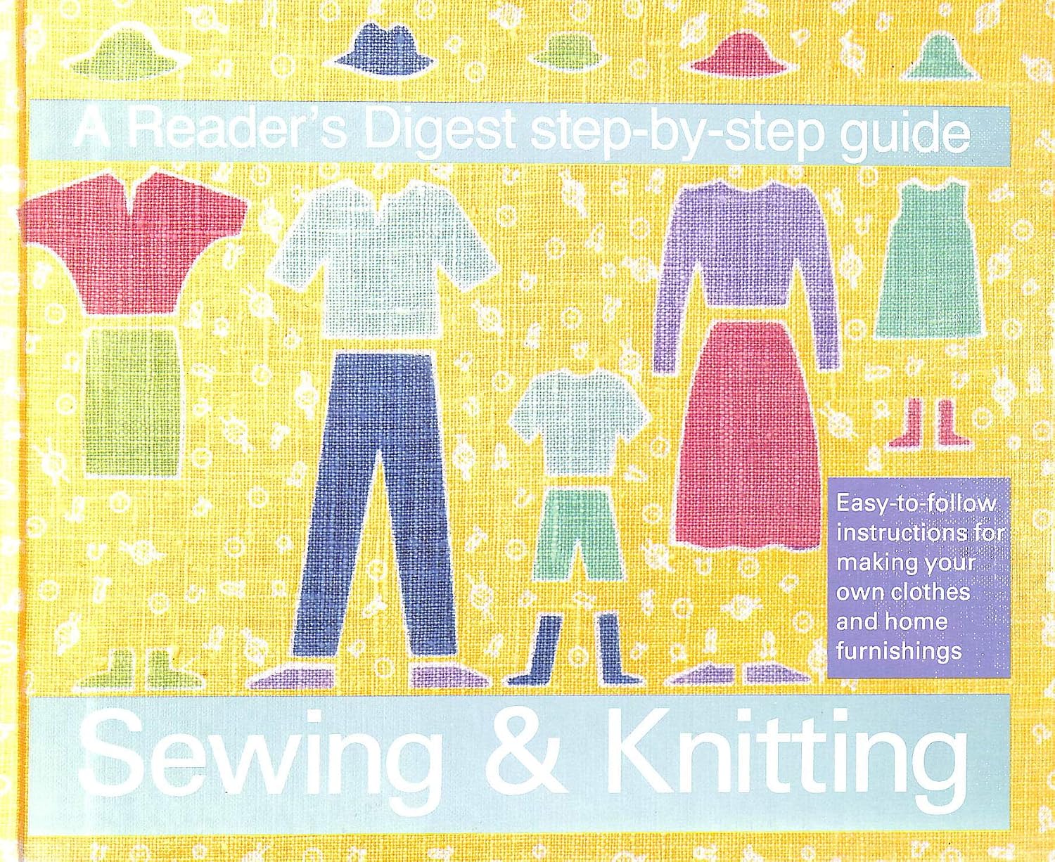 Step-by-Step Sewing & Knitting Guide