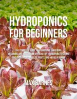 Hydroponics For Beginners Guide